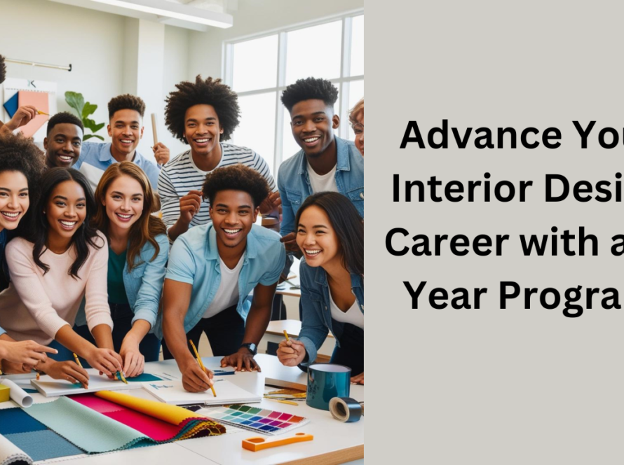 Advance Your Interior Design Career with a 2-Year Program