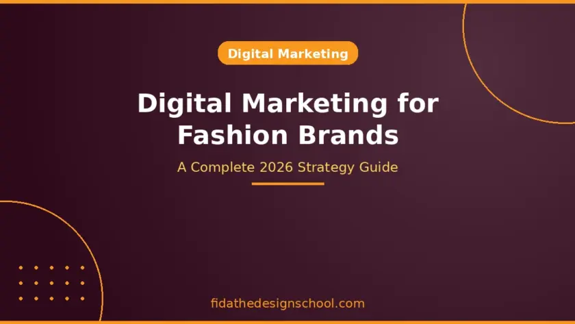 Digital-Marketing-for-Fashion-Brands-A-Complete-2026-Strategy-Guide