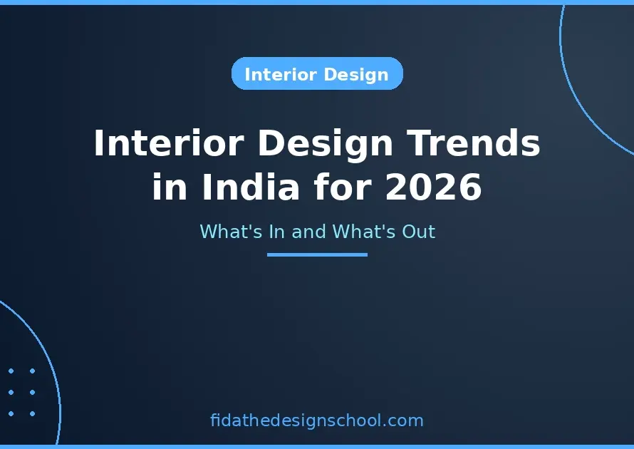 Interior-Design-Trends-in-India-for-2026-Whats-In-and-Whats-Out